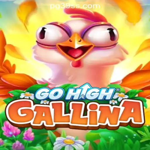 GoHighGallina: An Exciting Addition to the Online Gaming World
